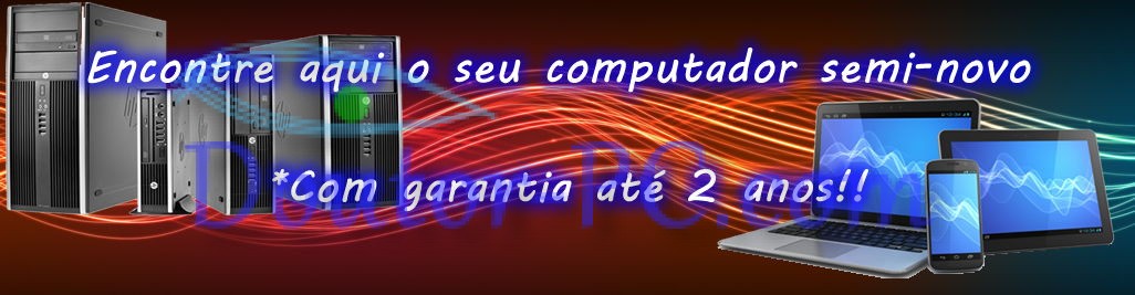 Computadores semi novos e usados com garantia